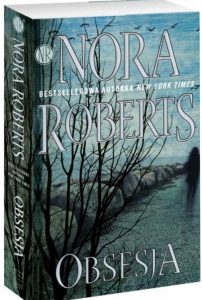 Obsession - последняя книга известного и уважаемого автора Норы Робертс