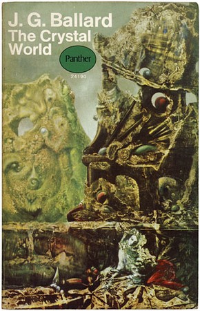 апокаліптичний калейдоскоп   «Кришталевий світ», Джеймс Баллард (1966)