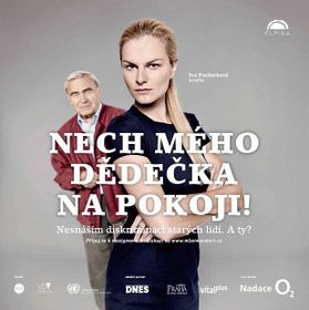 Іва Паздеркова   «Наша кампанія має на меті переконати людей в тому, що бути старим - це нормально, і це всіх чекає